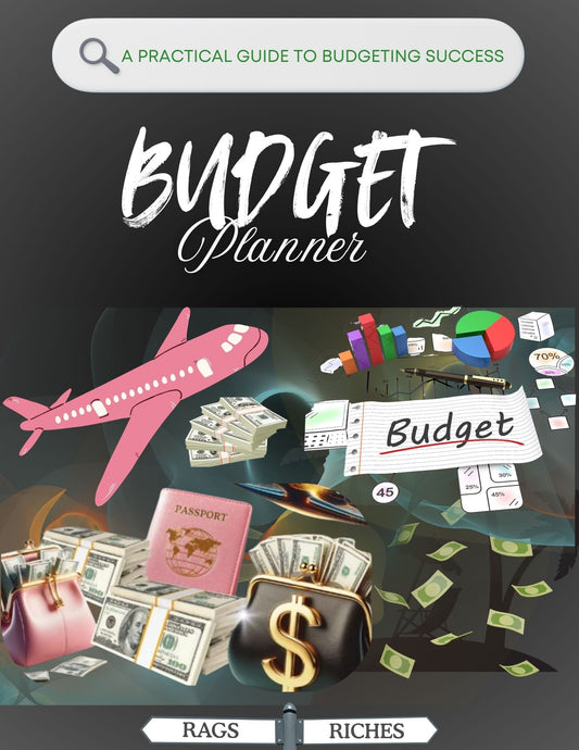 Rags to Riches Budget Plannner